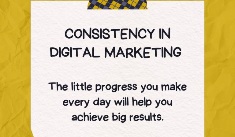 Consistency in Digital Marketing